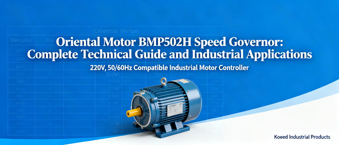 Oriental Motor BMP502H Speed Governor: Complete Technical Guide and Industrial Applications