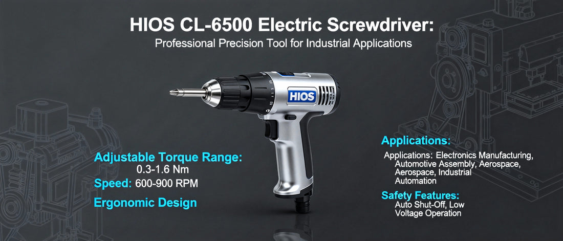 HIOS CL-6500 Electric Screwdriver: Professional Precision Tool for Industrial Applications
