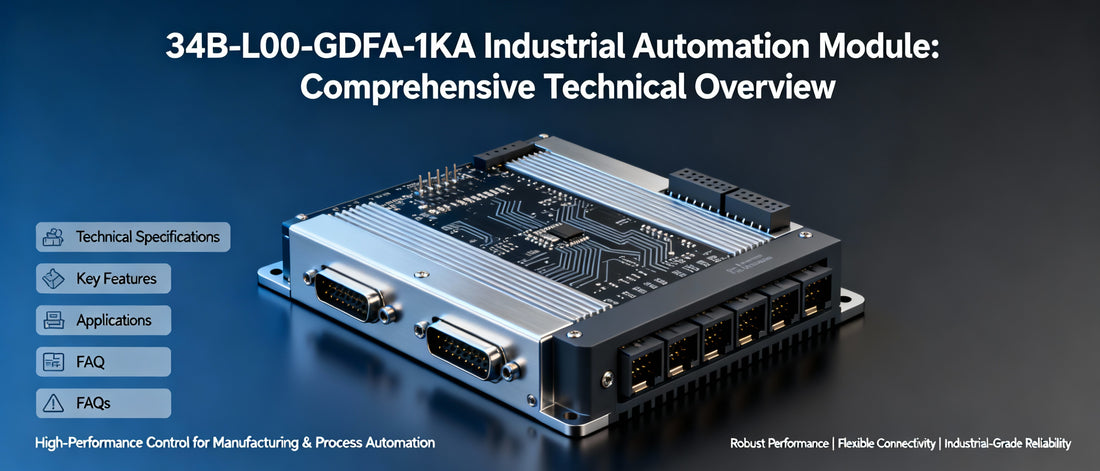 34B-L00-GDFA-1KA Industrial Automation Module: Comprehensive Technical Overview