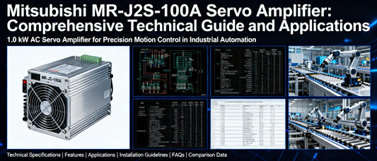 Mitsubishi MR-J2S-100A Servo Amplifier: Comprehensive Technical Guide and Applications