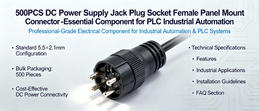 500PCS DC Power Supply Jack Plug Socket Female Panel Mount Connector - Essential Component for PLC Industrial Automation Systems