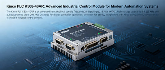Kinco PLC K508-40AR: Advanced Industrial Control Module for Modern Automation Systems