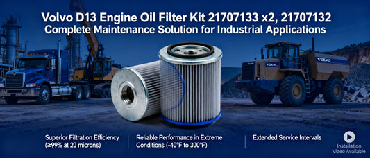 Volvo D13 Engine Oil Filter Kit 21707133 x2, 21707132: Complete Maintenance Solution for Industrial Applications