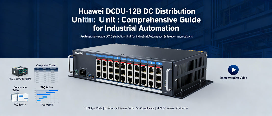 Huawei DCDU-12B DC Distribution Unit: Comprehensive Guide for Industrial Automation