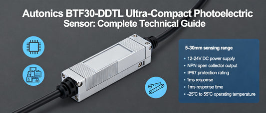 Autonics BTF30-DDTL Ultra-Compact Photoelectric Sensor: Complete Technical Guide