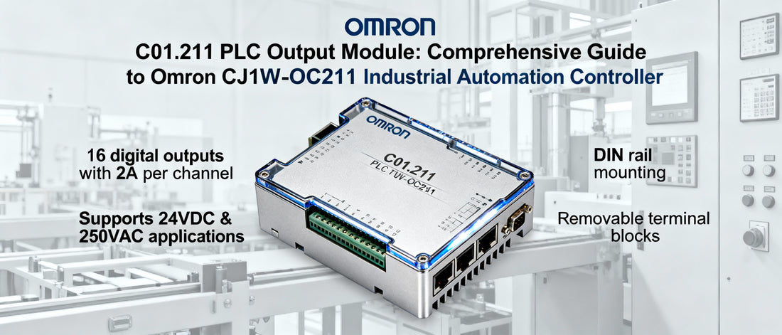 C01.211 PLC Output Module: Comprehensive Guide to Omron CJ1W-OC211 Industrial Automation Controller