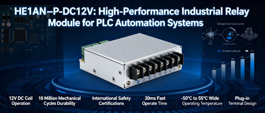 HE1AN-P-DC12V: High-Performance Industrial Relay Module for PLC Automation Systems
