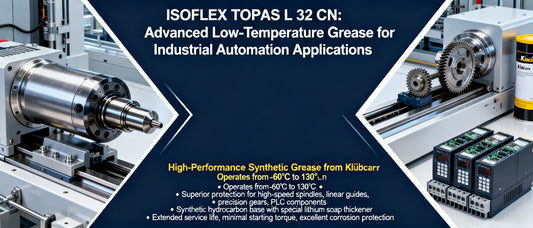 ISOFLEX TOPAS L 32 CN: Advanced Low-Temperature Grease for Industrial Automation Applications