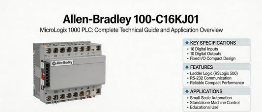 Allen-Bradley 100-C16KJ01 MicroLogix 1000 PLC: Complete Technical Guide and Application Overview