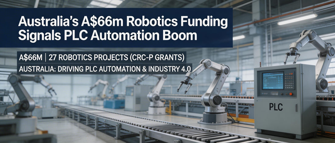 Australia's A$66m Robotics Funding Signals PLC Automation Boom