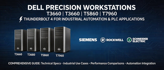 Dell Precision T3660, T3680, T5860, T7960 Workstations with Thunderbolt 4 for Industrial Automation and PLC Applications