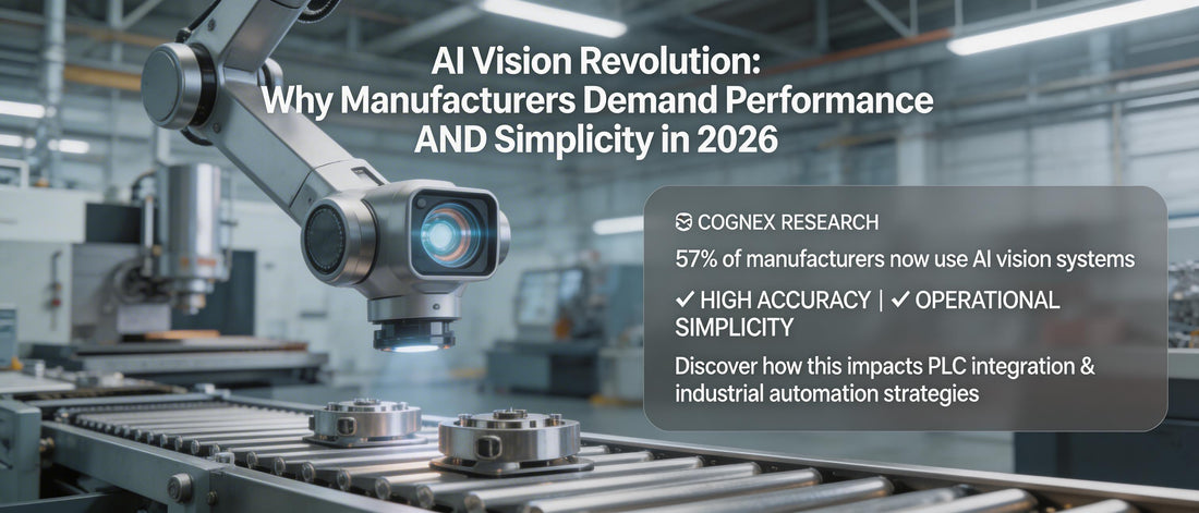 AI Vision Revolution: Why Manufacturers Demand Performance AND Simplicity in 2026