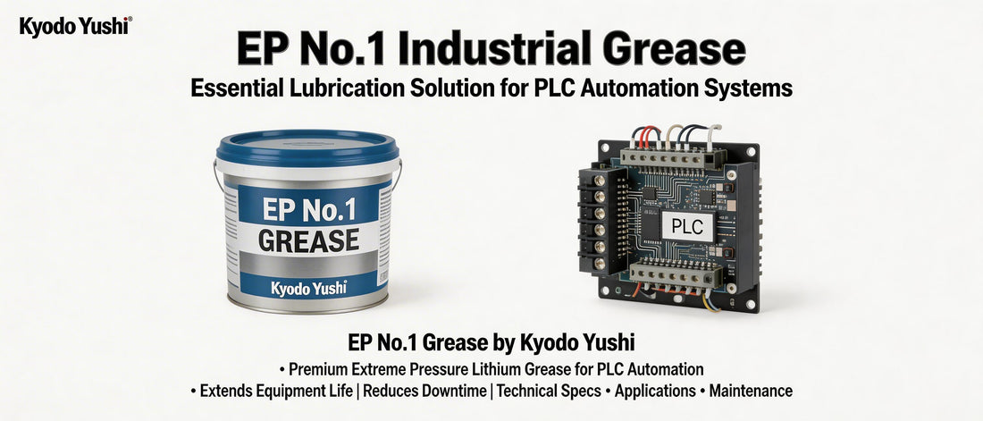 EP No.1 Industrial Grease: Essential Lubrication Solution for PLC Automation Systems