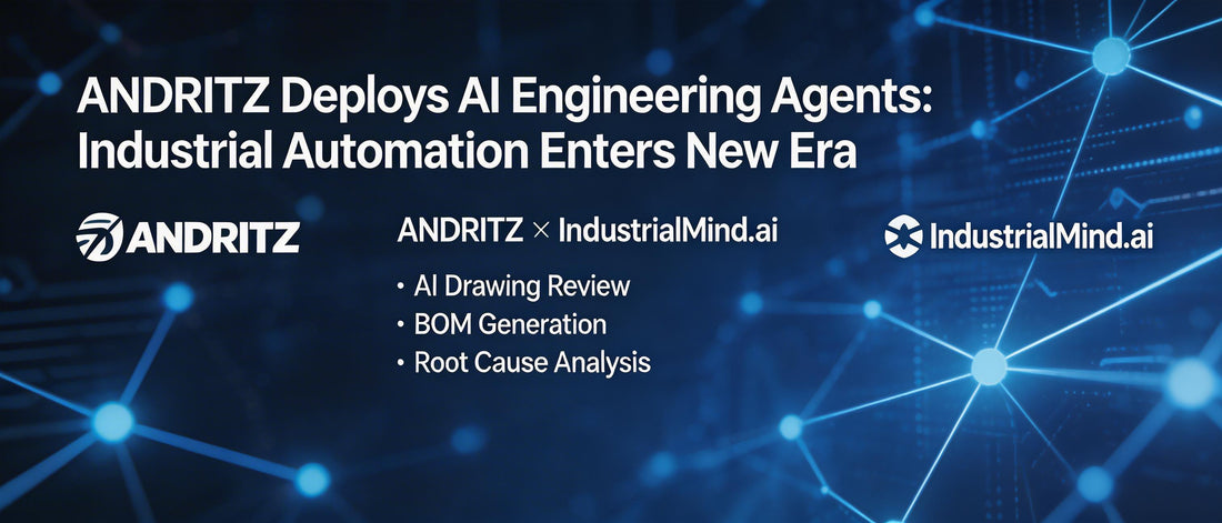 ANDRITZ Deploys AI Engineering Agents: Industrial Automation Enters New Era
