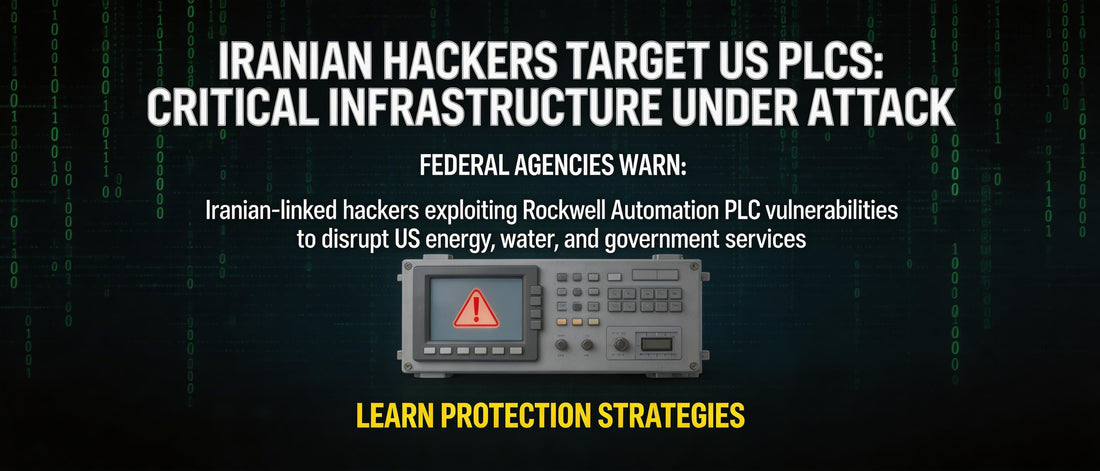 Iranian Hackers Target US PLCs: Critical Infrastructure Under Attack