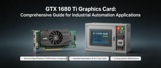 GTX 1660 Ti Graphics Card: Comprehensive Guide for Industrial Automation Applications