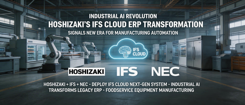Industrial AI Revolution: Hoshizaki's IFS Cloud ERP Transformation Signals New Era for Manufacturing Automation
