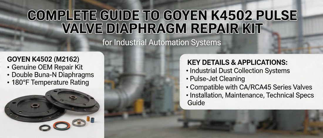 Complete Guide to Goyen K4502 Pulse Valve Diaphragm Repair Kit for Industrial Automation Systems