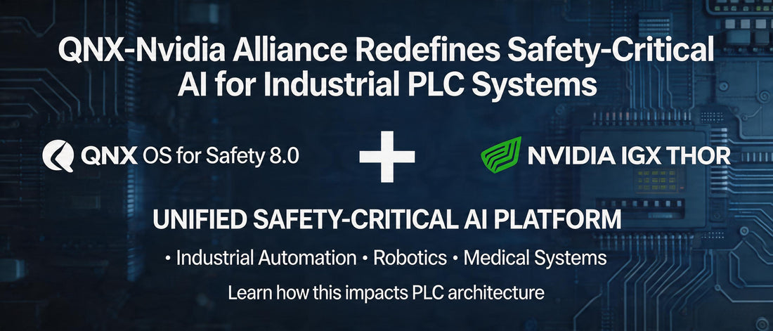 QNX-Nvidia Alliance Redefines Safety-Critical AI for Industrial PLC Systems