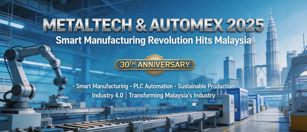 METALTECH & AUTOMEX 2025: Smart Manufacturing Revolution Hits Malaysia