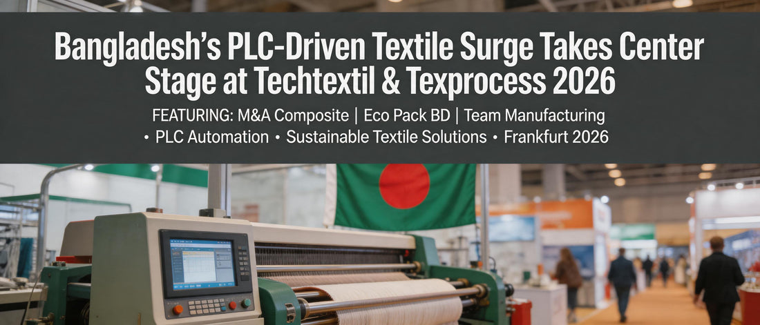 Bangladesh's PLC-Driven Textile Surge Takes Center Stage at Techtextil & Texprocess 2026