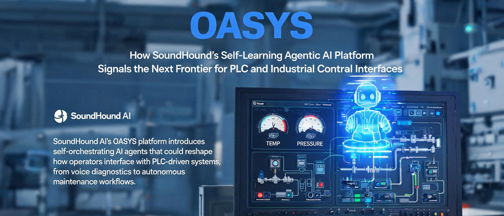 OASYS: How SoundHound's Self-Learning Agentic AI Platform Signals the Next Frontier for PLC and Industrial Control Interfaces