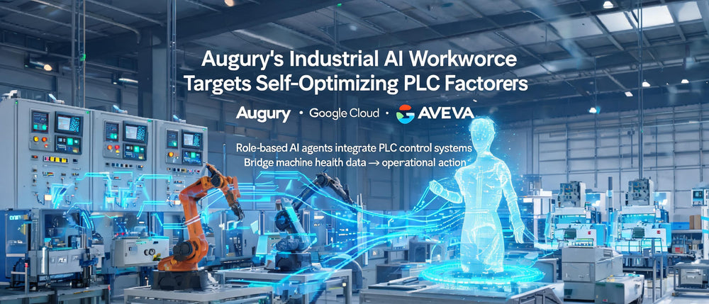 Augury's Industrial AI Workforce Targets Self-Optimizing PLC Factories