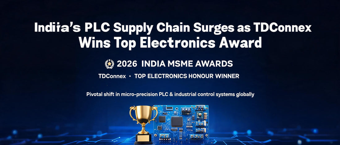 India's PLC Supply Chain Surges as TDConnex Wins Top Electronics Award