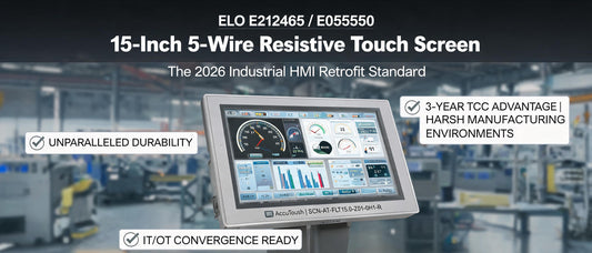 ELO E212465 / E055550 SCN-AT-FLT15.0-Z01-0H1-R 15-Inch 5-Wire Resistive Touch Screen: The 2026 Industrial HMI Retrofit Standard