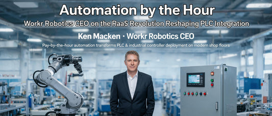 Automation by the Hour: Workr Robotics CEO on the RaaS Revolution Reshaping PLC Integration