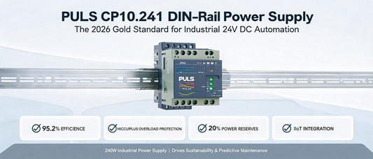 PULS CP10.241 DIN-Rail Power Supply: The 2026 Gold Standard for Industrial 24V DC Automation