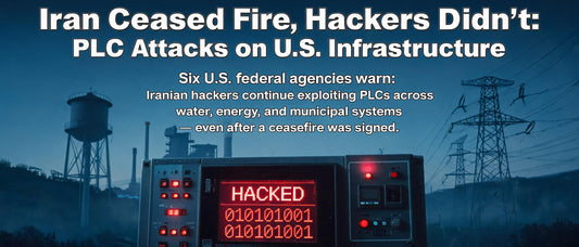 Iran Ceased Fire, Hackers Didn't: PLC Attacks on U.S. Infrastructure
