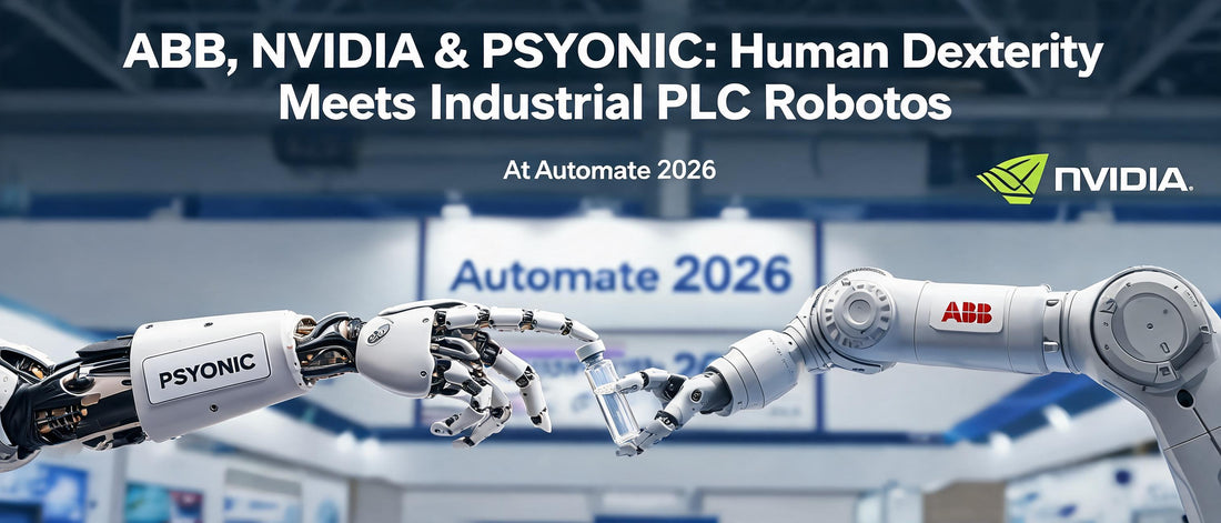 ABB, NVIDIA & PSYONIC: Human Dexterity Meets Industrial PLC Robotics