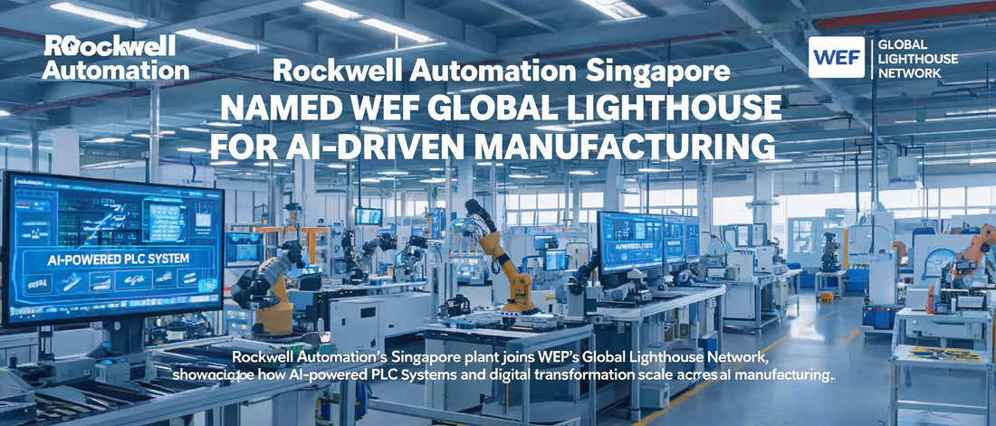 Rockwell Automation Singapore Named WEF Global Lighthouse for AI-Driven Manufacturing
