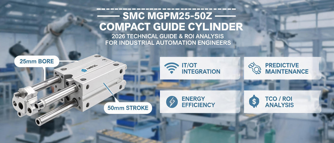 SMC MGPM25-50Z Compact Guide Cylinder: 2026 Technical Guide & ROI Analysis for Industrial Automation Engineers