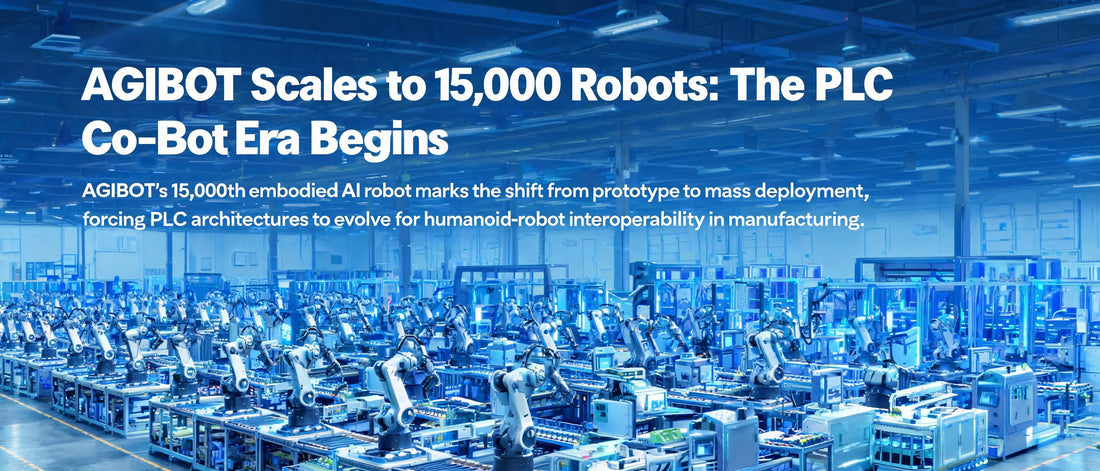 AGIBOT Scales to 15,000 Robots: The PLC Co-Bot Era Begins