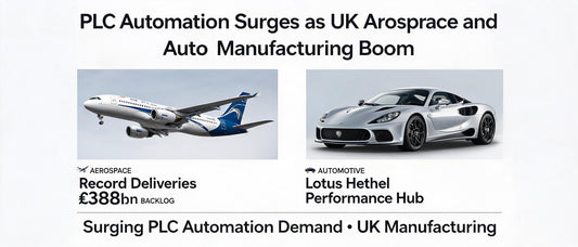 PLC Automation Surges as UK Aerospace and Auto Manufacturing Boom