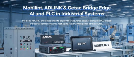 Mobilint, ADLINK & Getac Bridge Edge AI and PLC in Industrial Systems