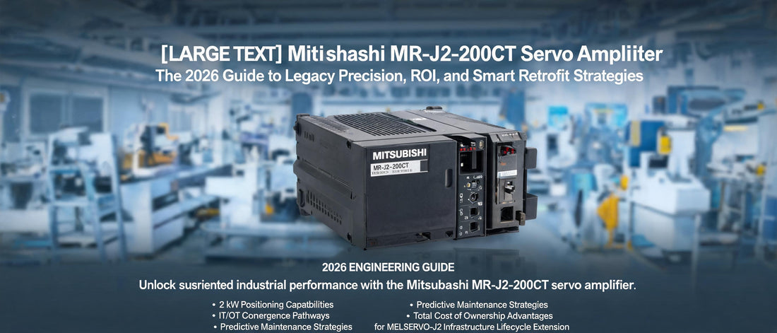 Mitsubishi MR-J2-200CT Servo Amplifier: The 2026 Guide to Legacy Precision, ROI, and Smart Retrofit Strategies