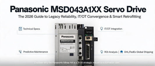Panasonic MSD043A1XX Servo Drive: The 2026 Guide to Legacy Reliability, IT/OT Convergence & Smart Retrofitting