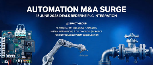 Automation M&A Surge: 15 June 2026 Deals Redefine PLC Integration
