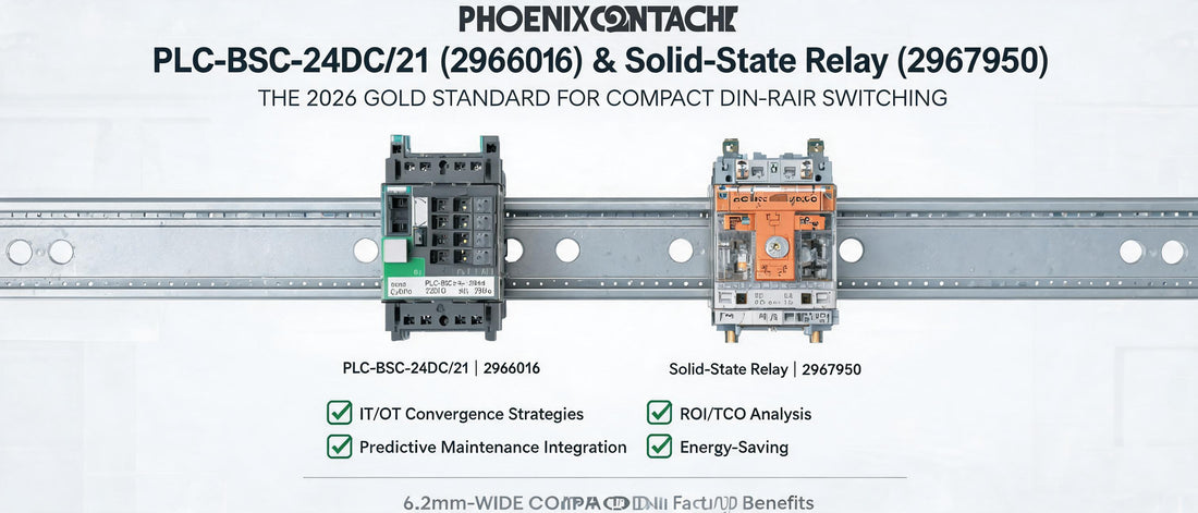 Phoenix Contact PLC-BSC-24DC/21 (2966016) & Solid-State Relay (2967950): The 2026 Gold Standard for Compact DIN-Rail Switching