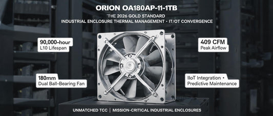 Orion OA180AP-11-1TB: The 2026 Gold Standard for Industrial Enclosure Thermal Management & IT/OT Convergence