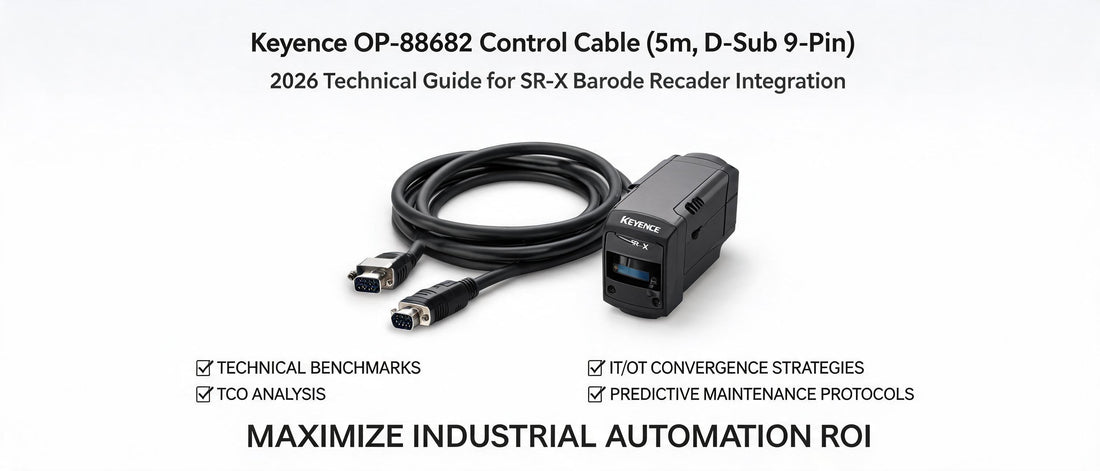 Keyence OP-88682 Control Cable (5m, D-Sub 9-Pin): 2026 Technical Guide for SR-X Barcode Reader Integration