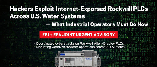 Hackers Exploit Internet-Exposed Rockwell PLCs Across U.S. Water Systems — What Industrial Operators Must Do Now