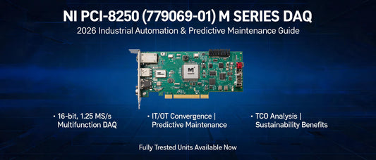 NI PCI-6250 (779069-01) M Series DAQ: 2026 Industrial Automation & Predictive Maintenance Guide