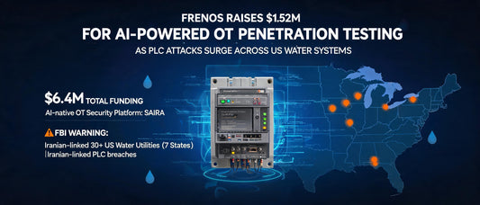 Frenos Raises $1.52M for AI-Powered OT Penetration Testing as PLC Attacks Surge Across US Water Systems