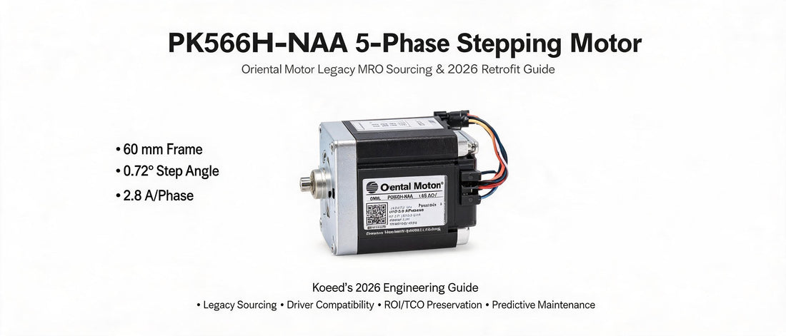 PK566H-NAA 5-Phase Stepping Motor | Oriental Motor Legacy MRO Sourcing & 2026 Retrofit Guide