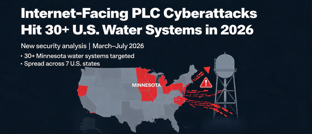 Internet-Facing PLC Cyberattacks Hit 30+ U.S. Water Systems in 2026