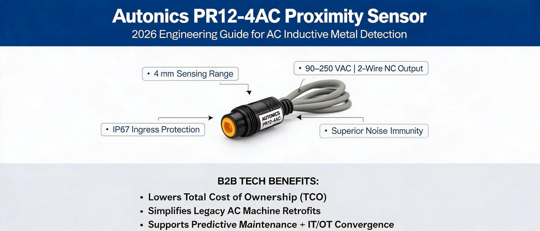 Autonics PR12-4AC Proximity Sensor: 2026 Engineering Guide for AC Inductive Metal Detection